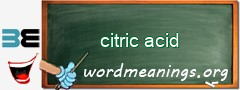 WordMeaning blackboard for citric acid